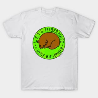 Let's Hibernate T-Shirt